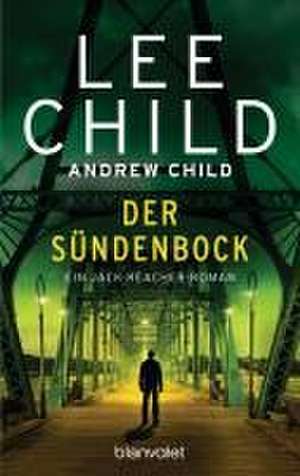 Der Sündenbock de Lee Child