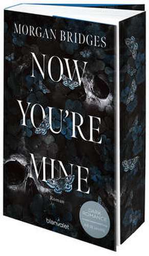 Now You're Mine de Morgan Bridges