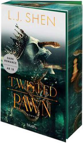 Twisted Pawn de L. J. Shen