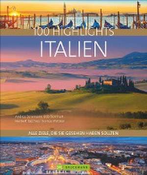 100 Highlights Italien de Hans Günther Meurer