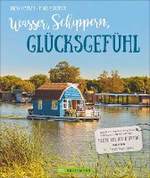 Wasser, Schippern, Glücksgefühl de Hans Zaglitsch