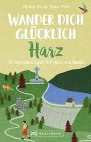 Wander dich glücklich - Harz de Miriam Fuchs