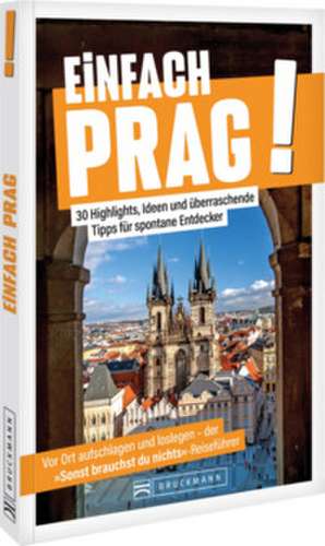 Einfach Prag! de Detmar Doering