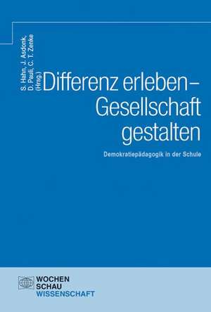 Differenz erleben - Gesellschaft gestalten de Stefan Hahn