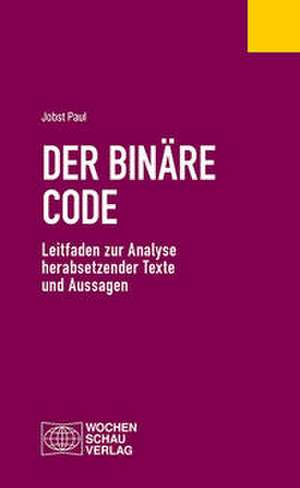 Der binäre Code de Jobst Paul