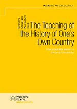 The Teaching of the History of One's Own Country de Nadine Fink