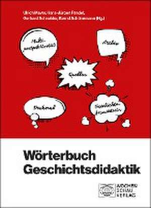 Wörterbuch Geschichtsdidaktik de Ulrich Mayer