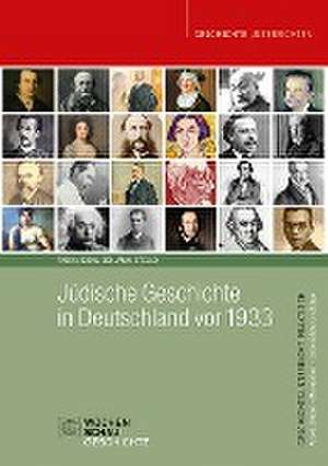 Jüdische Geschichte in Deutschland vor 1933 de Fabian Gohl