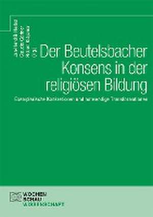 Der Beutelsbacher Konsens in der religiösen Bildung de Jan-Hendrik Herbst