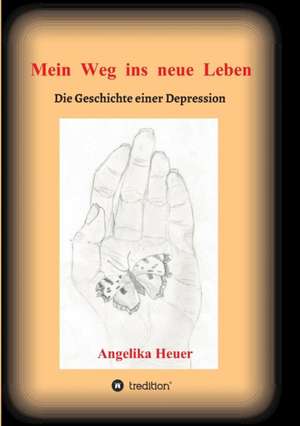 Mein Weg Ins Neue Leben: Siebenjahriger Krieg Und Folgezeit Bis 1778 de Angelika Heuer