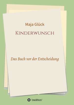 Kinderwunsch de Maja Glück