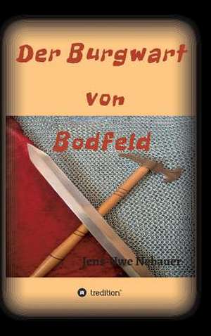 Der Burgwart Von Bodfeld