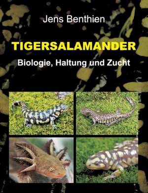 Tigersalamander de Jens Benthien
