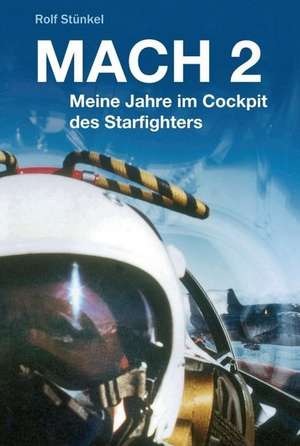 MACH 2 de Rolf Stünkel