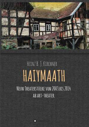 Haiymaath de Heinz Kirchner