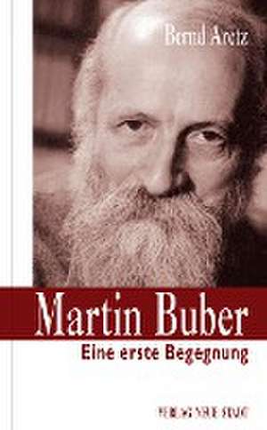 Martin Buber. de Bernd Aretz