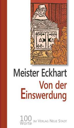 Von der Einswerdung de Meister Eckhart