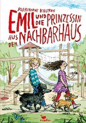 Emil und die Prinzessin aus dem Nachbarhaus de Marianne Kaurin