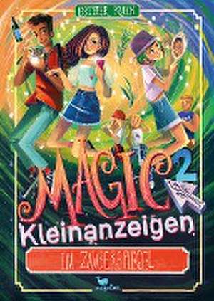 Magic Kleinanzeigen - Im Zauberspiegel de Esther Kuhn