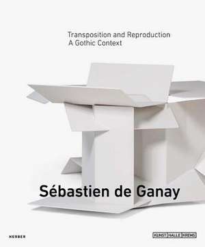 S'Bastien de Ganay de de Ganay, S'Bastien