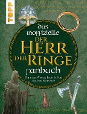 Das inoffizielle Der Herr der Ringe Fan-Buch de Julian Ohnesorg