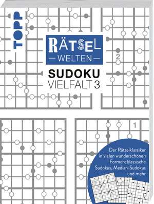 Rätselwelten - Sudoku Vielfalt 3 de Silke Berendes