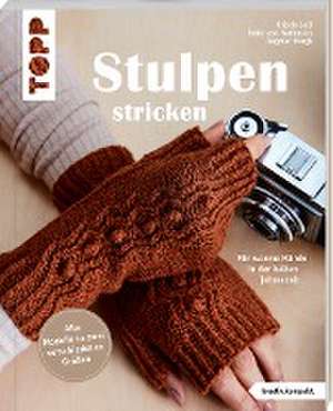 Stulpen stricken (kreativ.kompakt.) de Kristin Joél