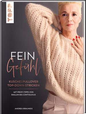Feingefühl de Andrea Brauneis