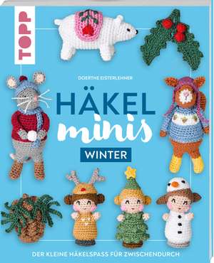 Häkel-Minis: Winter de Doerthe Eisterlehner