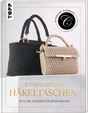 Einzigartige Häkeltaschen de Cathérine Clermont