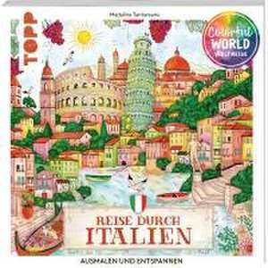 Colorful World Weltreise - Reise durch Italien de Madalina Tantareanu