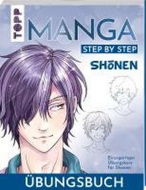 Sh¿nen. Manga Step by Step Übungsbuch de Gecko Keck