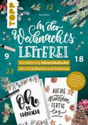 In der Weihnachtsletterei. Adventskalender de Sina Karle