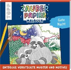 Zauberpapier Malbuch Gute Nacht de Natascha Pitz