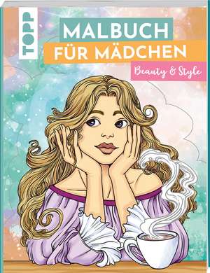 Malbuch für Mädchen Beauty & Style de Sara Otterstätter