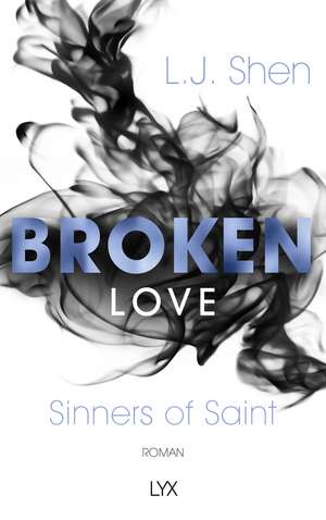 Broken Love de L. J. Shen