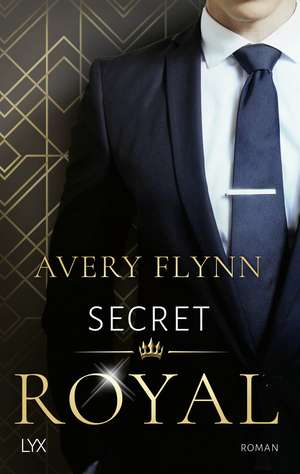 Secret Royal de Avery Flynn