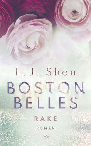 Boston Belles - Rake de L. J. Shen