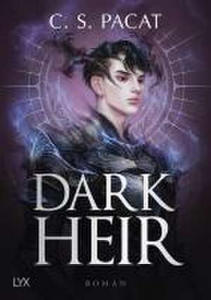 Dark Heir de C. S. Pacat