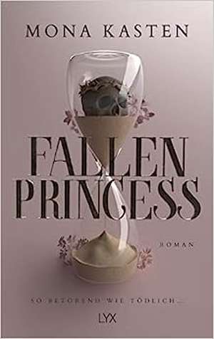 Fallen Princess de Mona Kasten