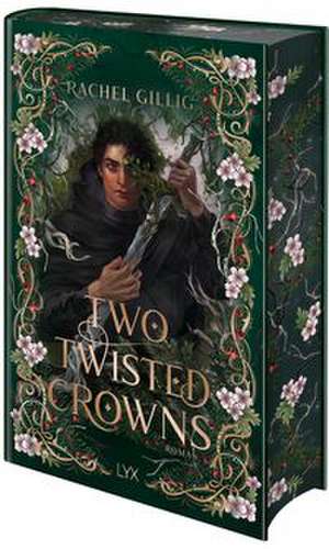Two Twisted Crowns: Special Edition de Rachel Gillig