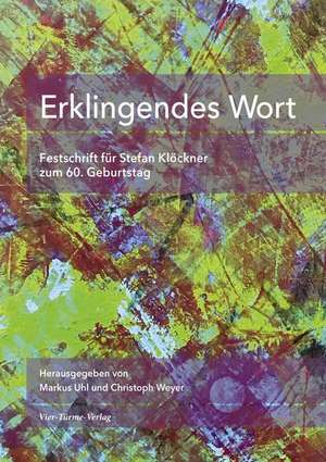 Erklingendes Wort de Markus Uhl