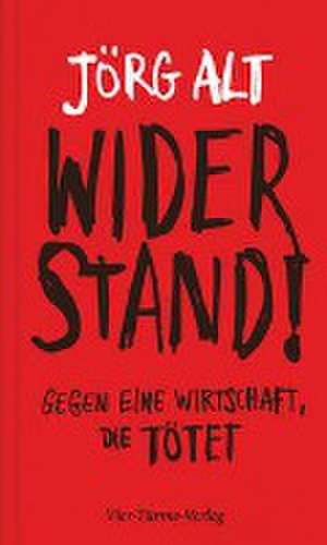 Widerstand! de Jörg Alt