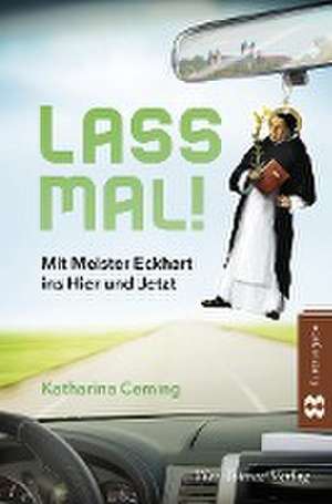 Lass mal! de Katharina Ceming