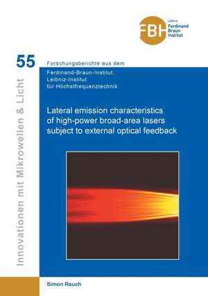 Lateral emission characteristics of high-power broad-area lasers subject to external optical feedback de Simon Rauch