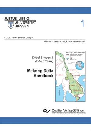 Mekong Delta Handbook de Detlef Briesen