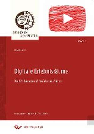 Digitale Erlebnisräume de Renate Lucke