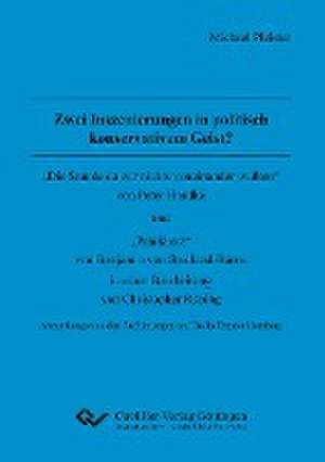 Zwei Inszenierungen in politisch konservativem Geist? de Michael Pleister