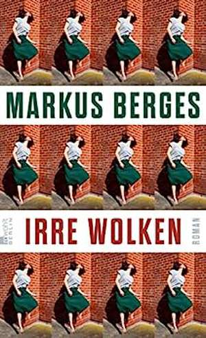 Irre Wolken de Markus Berges