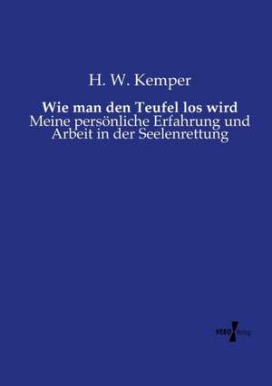 Wie man den Teufel los wird de H. W. Kemper